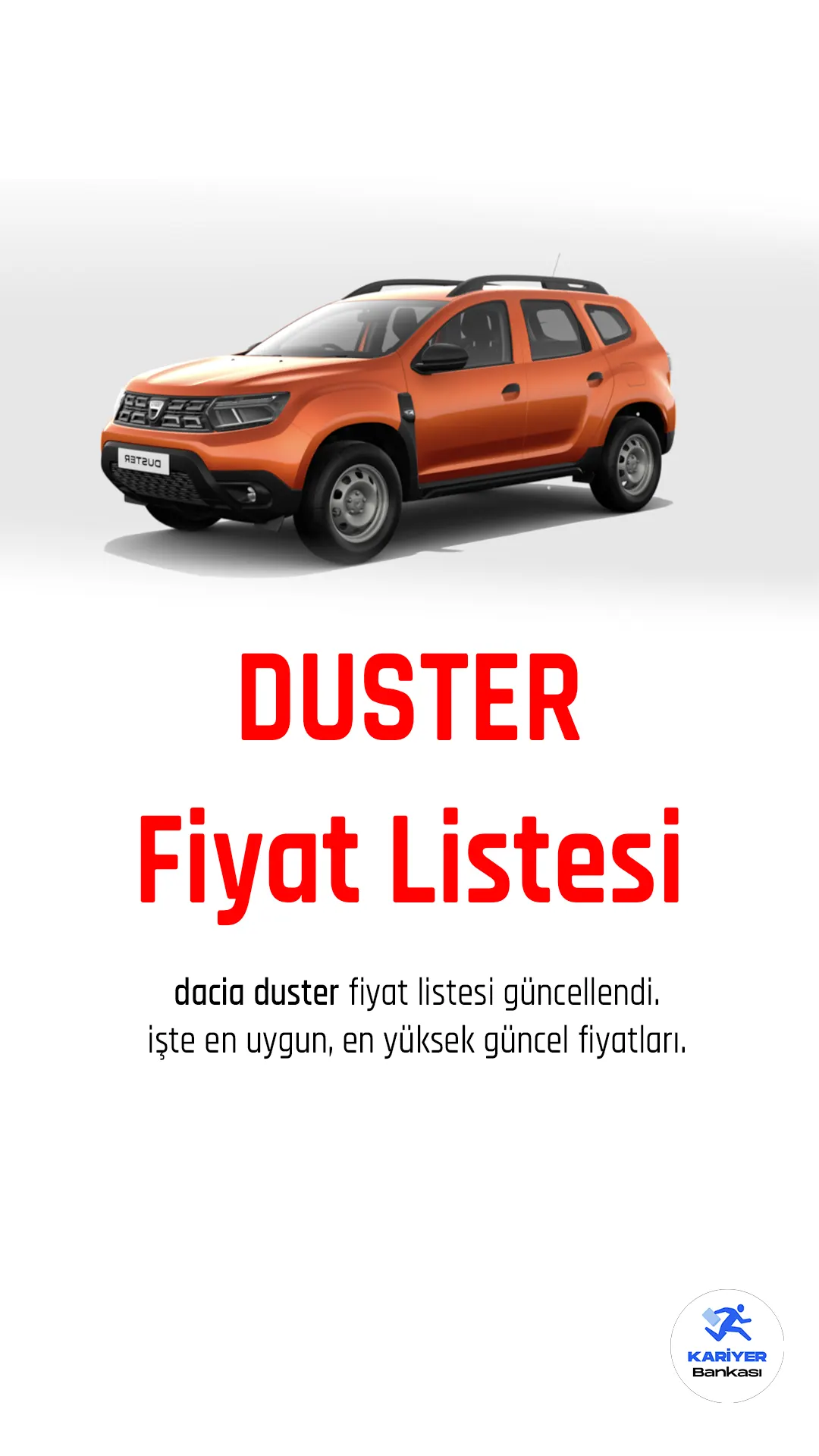 Dacia Duster şubat 2023 fiyat listesi yayımlandı.