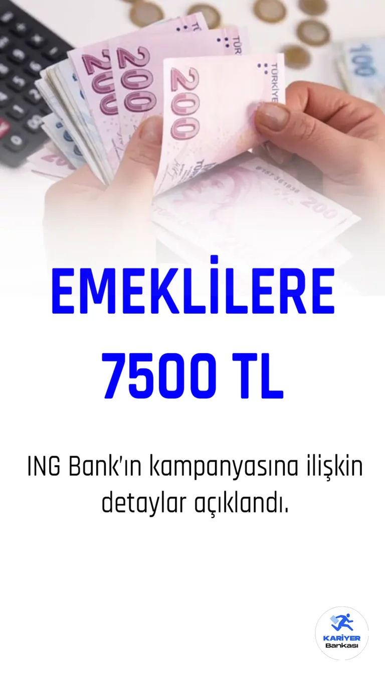 Emeklilere 7500 TL promosyon ödemesi yapılacak.