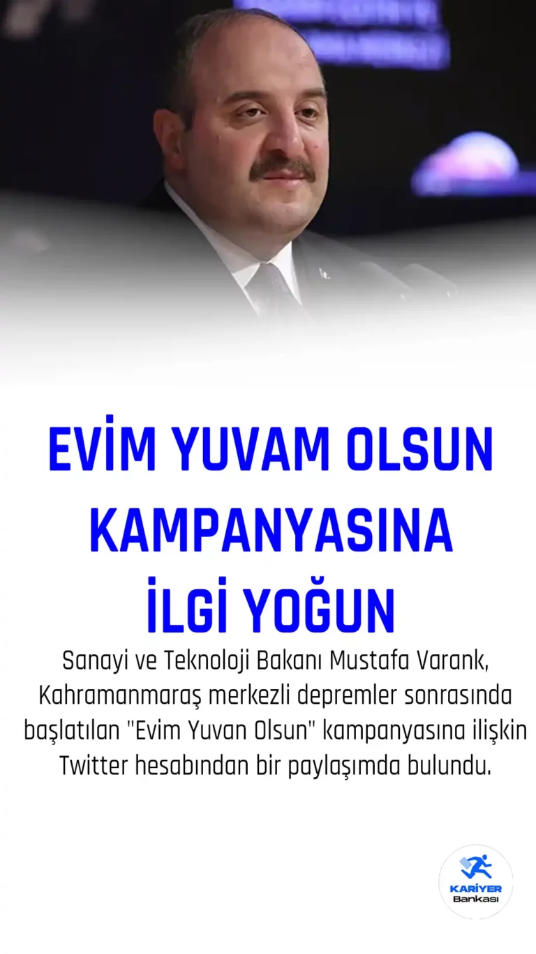 Depremzedelere Barınma Desteği: ‘Evim Yuvan Olsun’ Kampanyasına İlgi Yoğun