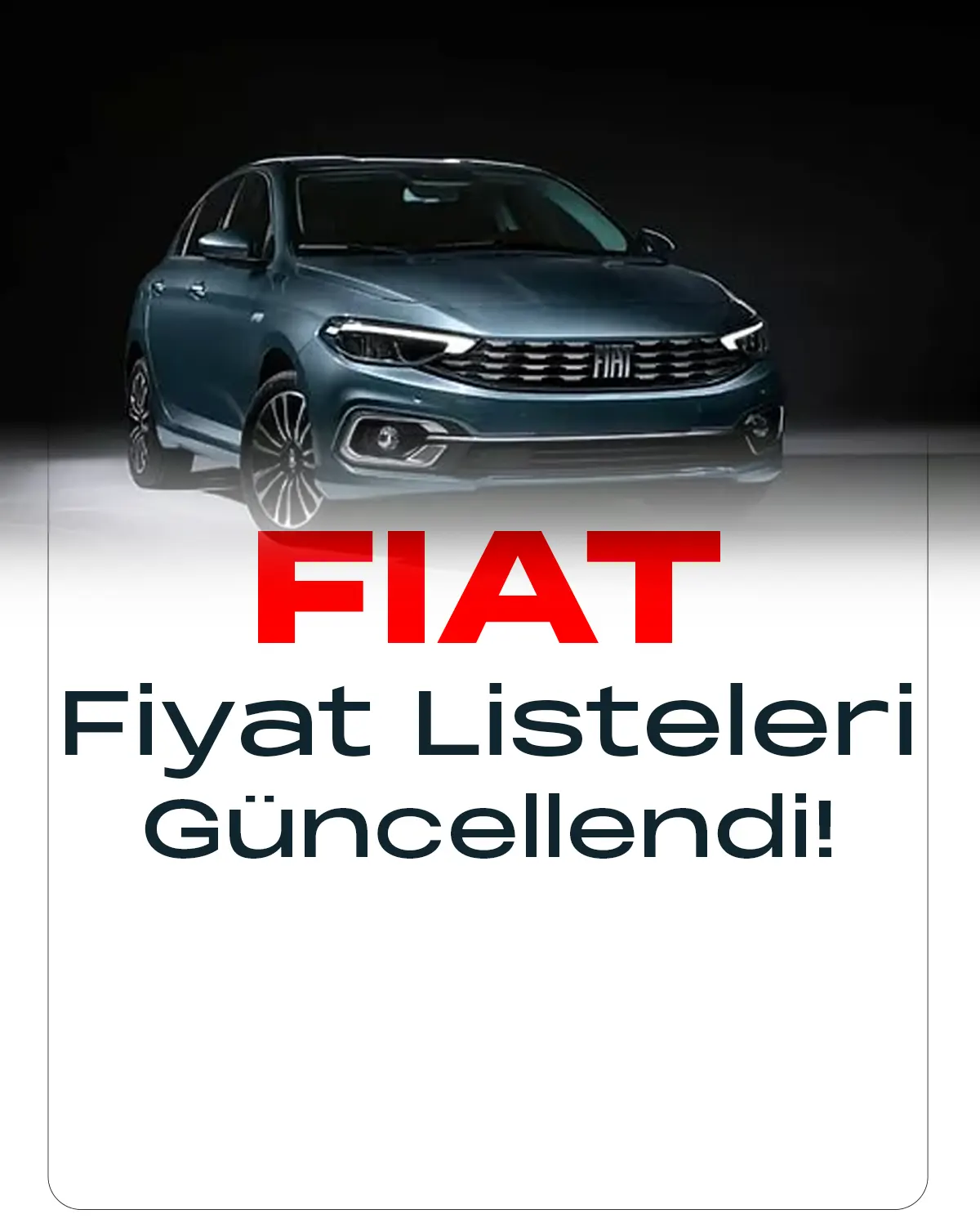 Fiat Şubat 2023 fiyat listesi yayımlandı.