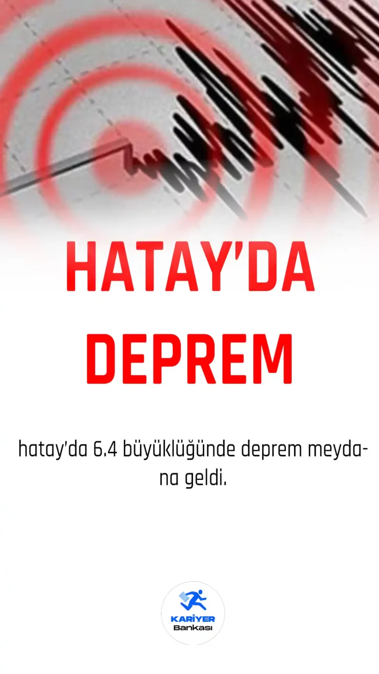 son dakika hatayda deprem