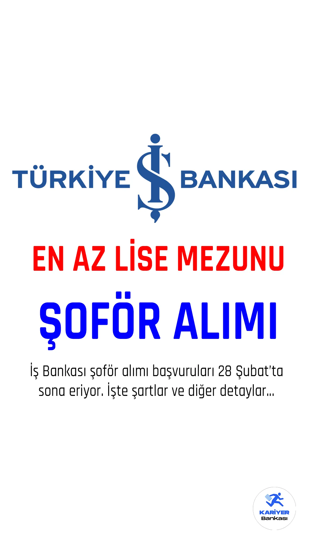 Türkiye İş Bankası şoför alımı başvurularında sona gelindi.Şoför alımı başvuru şartları, ikamet şartları ve başvuru yerine dair detaylar bu yazımızda.