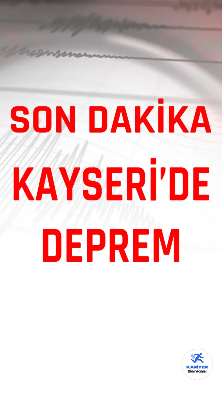 Son Dakika… Kayseri’de Deprem Meydana Geldi