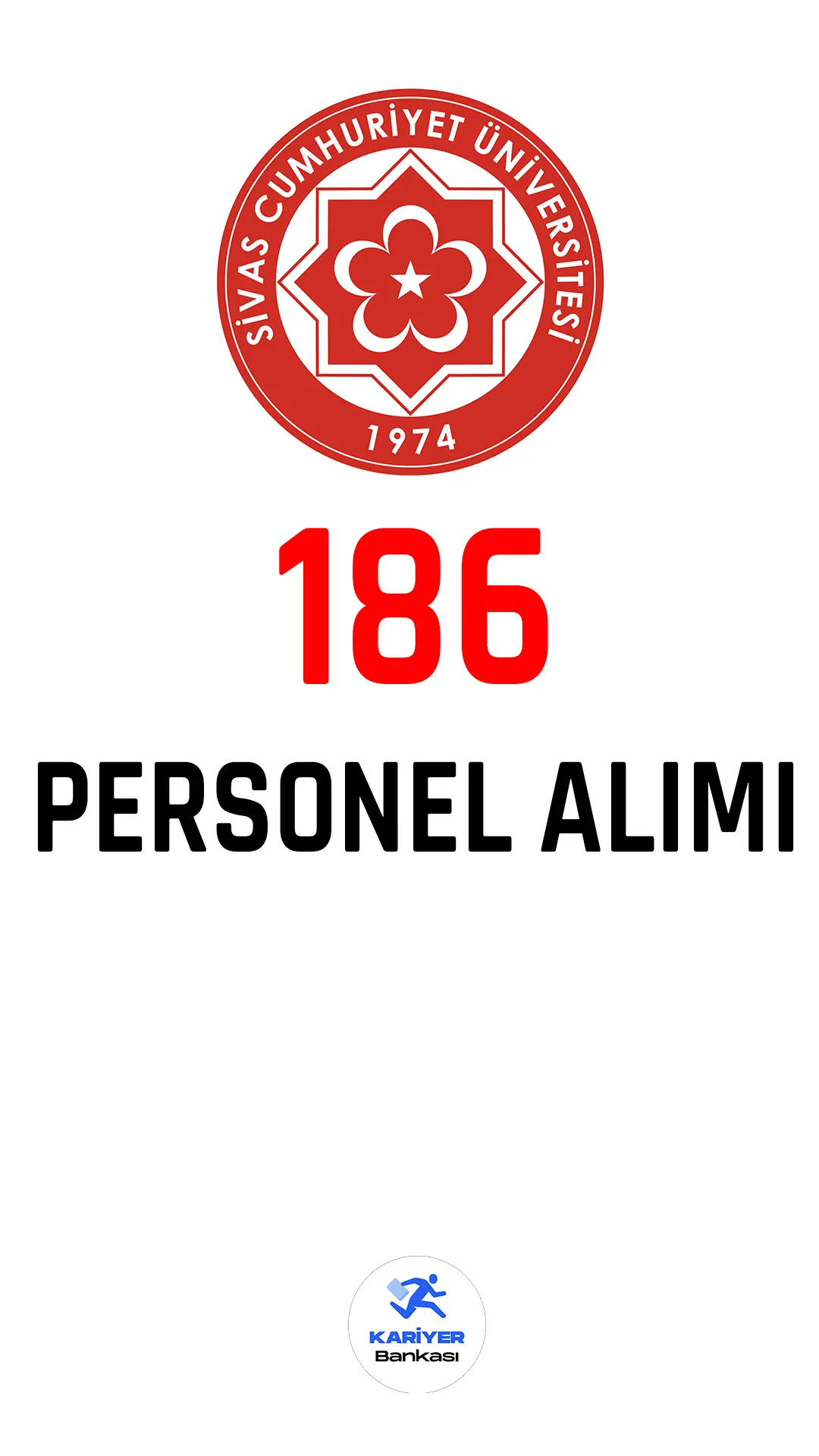 Sivas Cumhuriyet Üniversitesi 186 personel alımı yapacak. Üniversitenin yeni 186 personel alımı yapacağına dair duyuru Cumhurbaşkanlığı SBB Kamu ilan sayfası üzerinden yayımlandı.