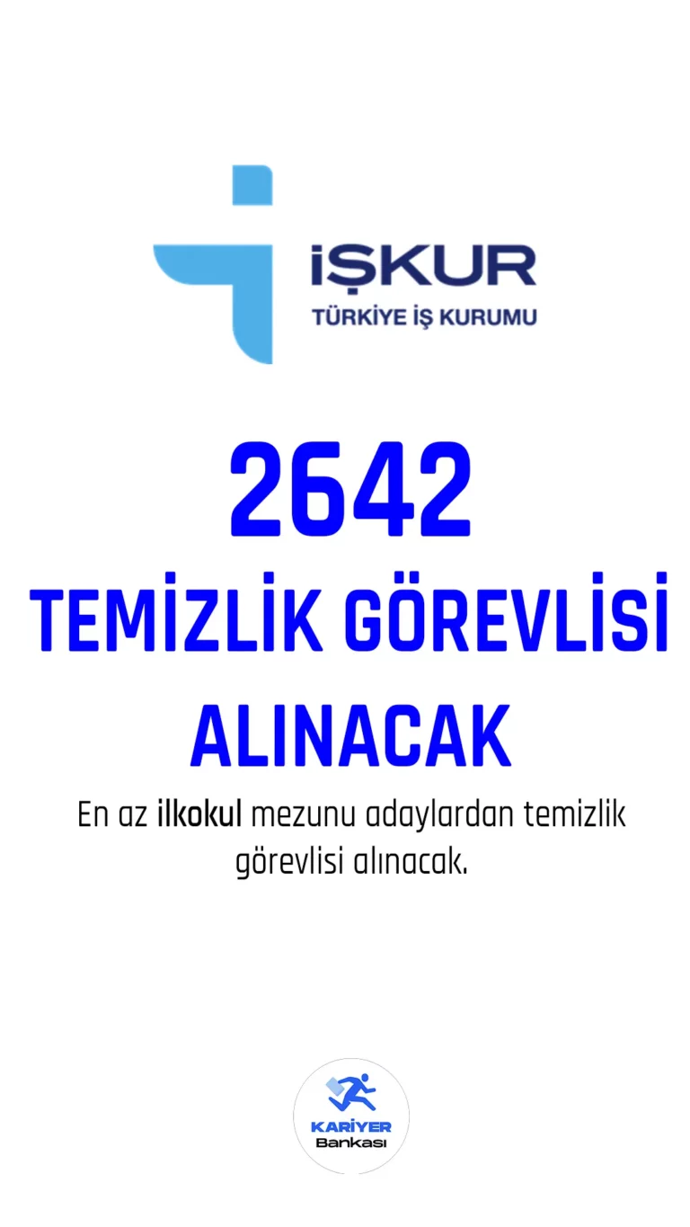 Temizlik Görevlisi alımı duyuruları yayımlandı!