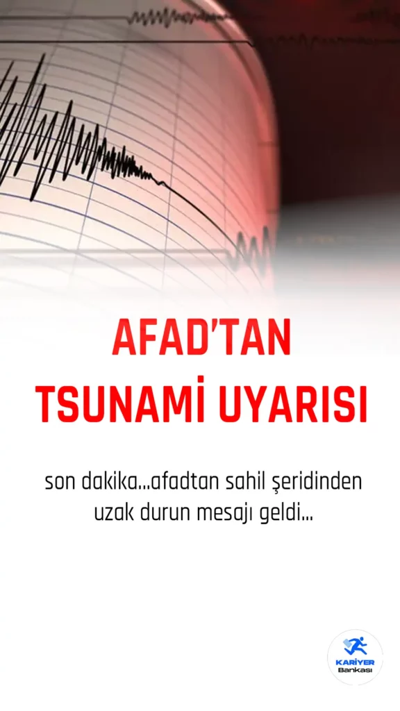 AFAD’tan Hatay için Tsunami Uyarısı Geldi