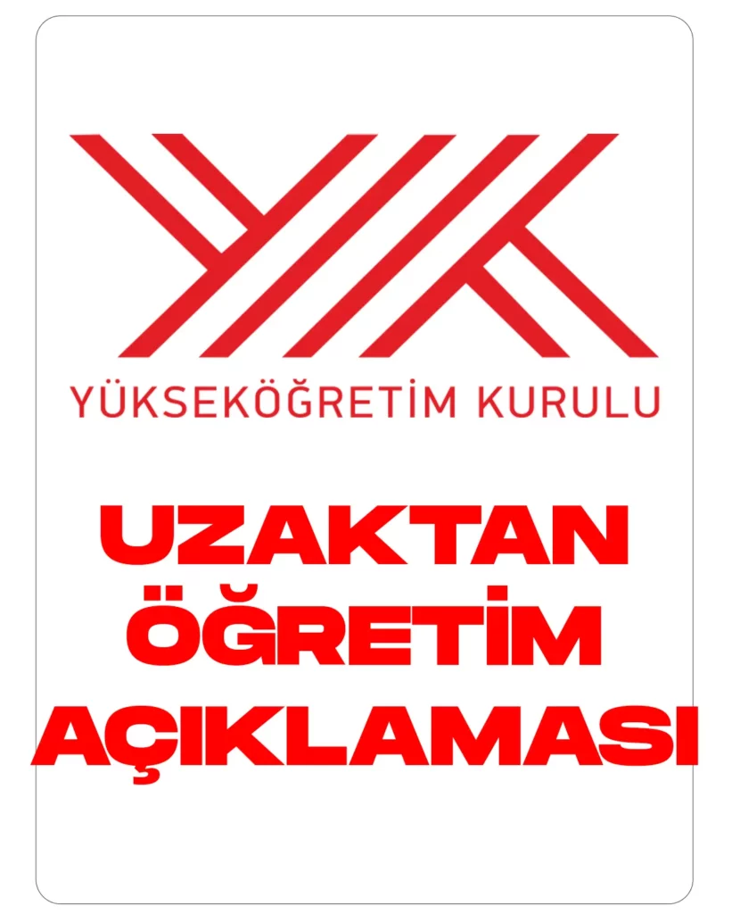 YÖK uzaktan öğretim açıklaması.