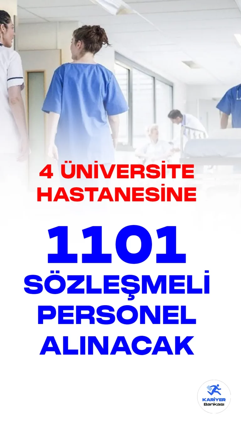 Üniversitelere ve üniversite hastanelerine personel alımı duyuruları art arda geliyor. Dicle Üniversitesi 244, Gaziantep Üniversitesi 384, Süleyman Demirel Üniversitesi 311 ve Sağlık Bilimleri Üniversitesi 162 olmak üzere toplamda 1101 sözleşmeli personel alımı yapılacak.