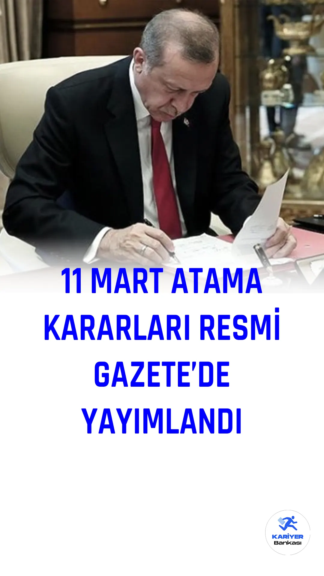 Cumhurbaşkanı Recep Tayyip Erdoğan'ın imzasını taşıyan 11 Mart 2023 tarihli atama kararları Resmi Gazete'de yayımlandı.