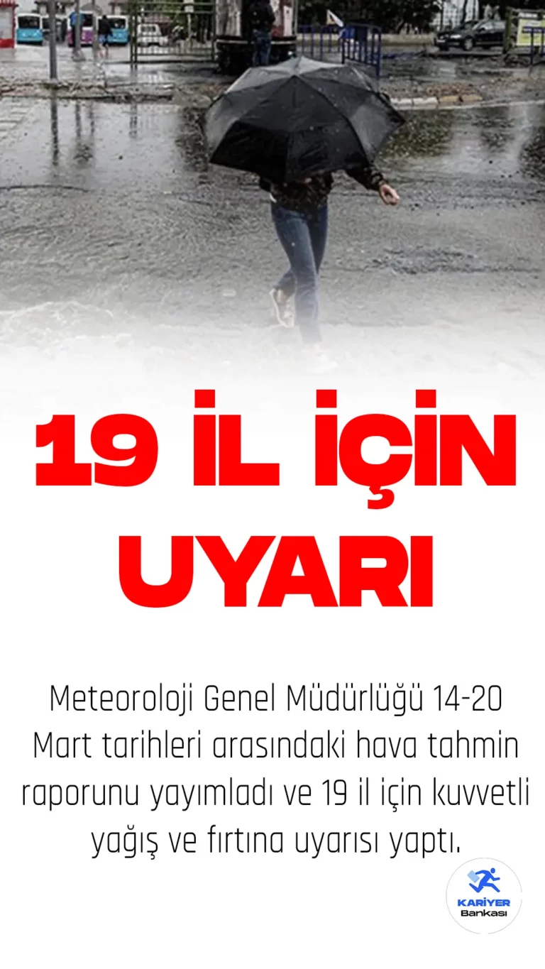 MGM’den 19 İl için Yağış Uyarısı Geldi