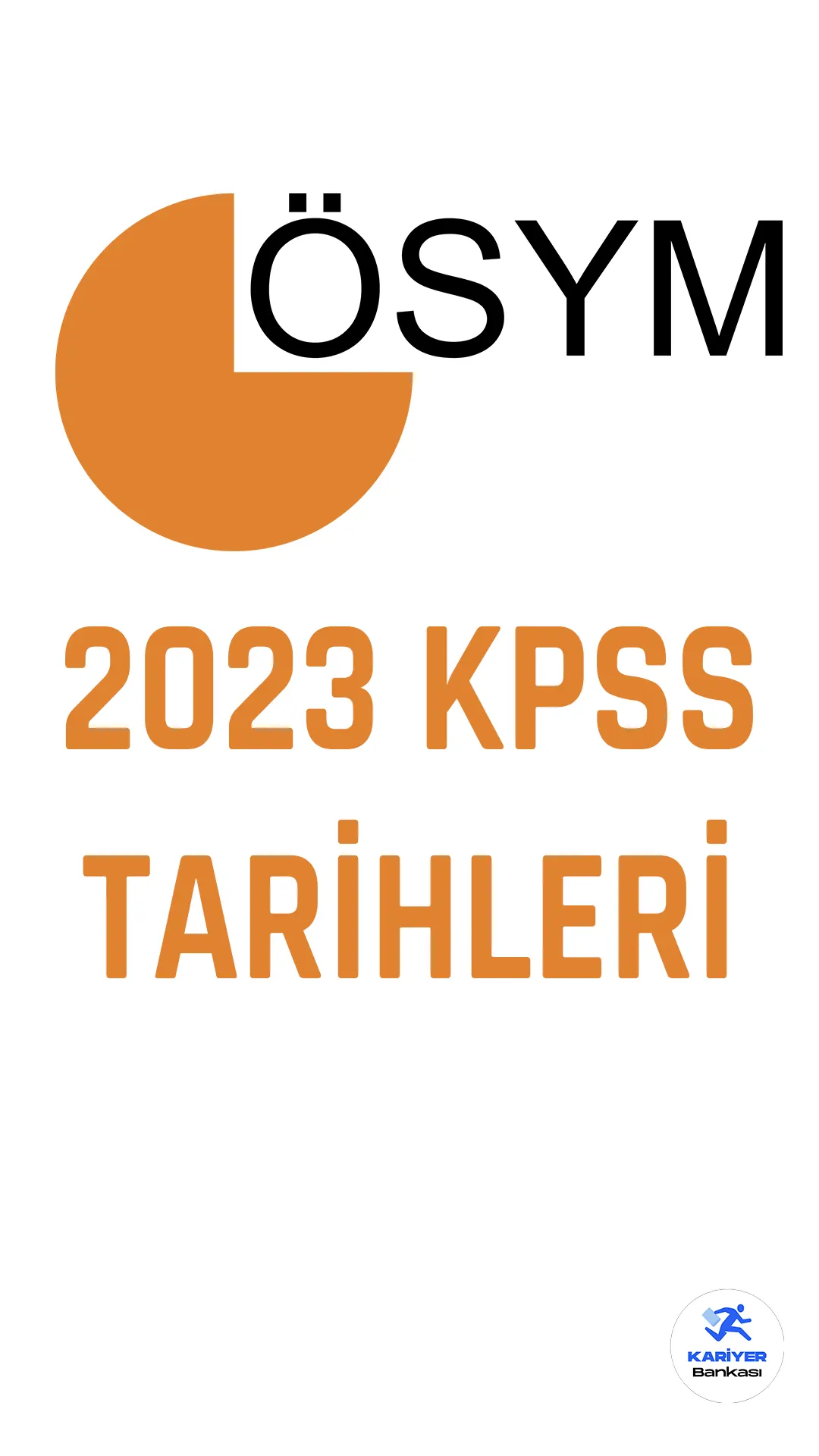 2023 KPSS tarihleri açıklandı.