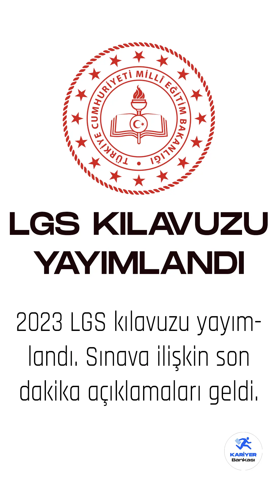 2023 LGS kılavuzu yayımlandı.