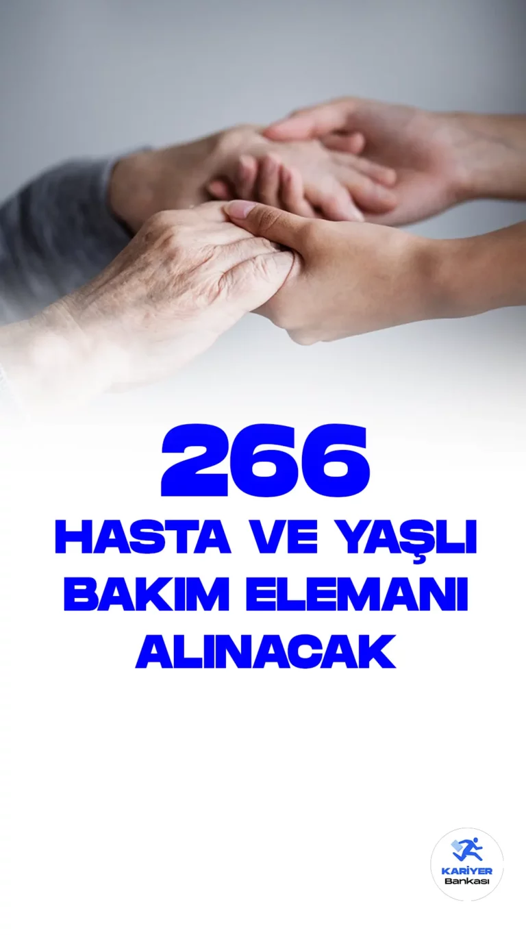 İŞKUR üzerinden hasta ve yaşlı bakım elemanı alımı duyuruları yayımlandı. Özel sektör firmaları tarafından yayımlanan duyurulara göre, 266 hasta ve yaşlı bakım elemanı alımı yapılacağına yer verildi. Her firmanın şartları farklılık gösterebilir.Başvuru yapacak adayların belirtilen şartları dikkatle incelemesi gerekmektedir.