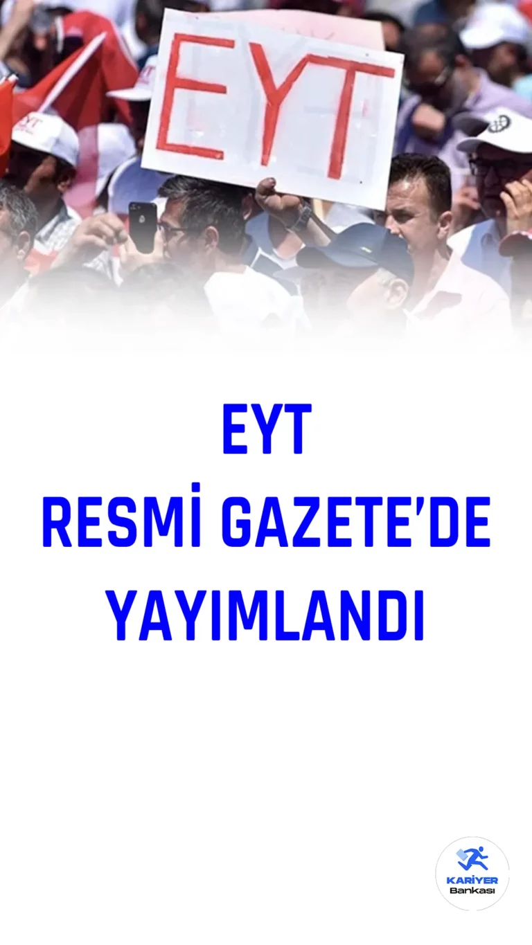 EYT Resmi Gazete’de Yayımlandı