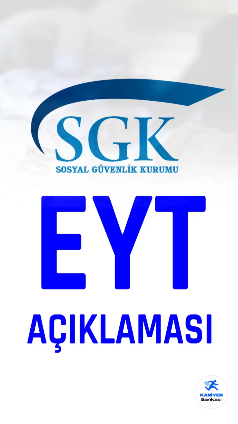 SGK’dan EYT Duyurusu Geldi