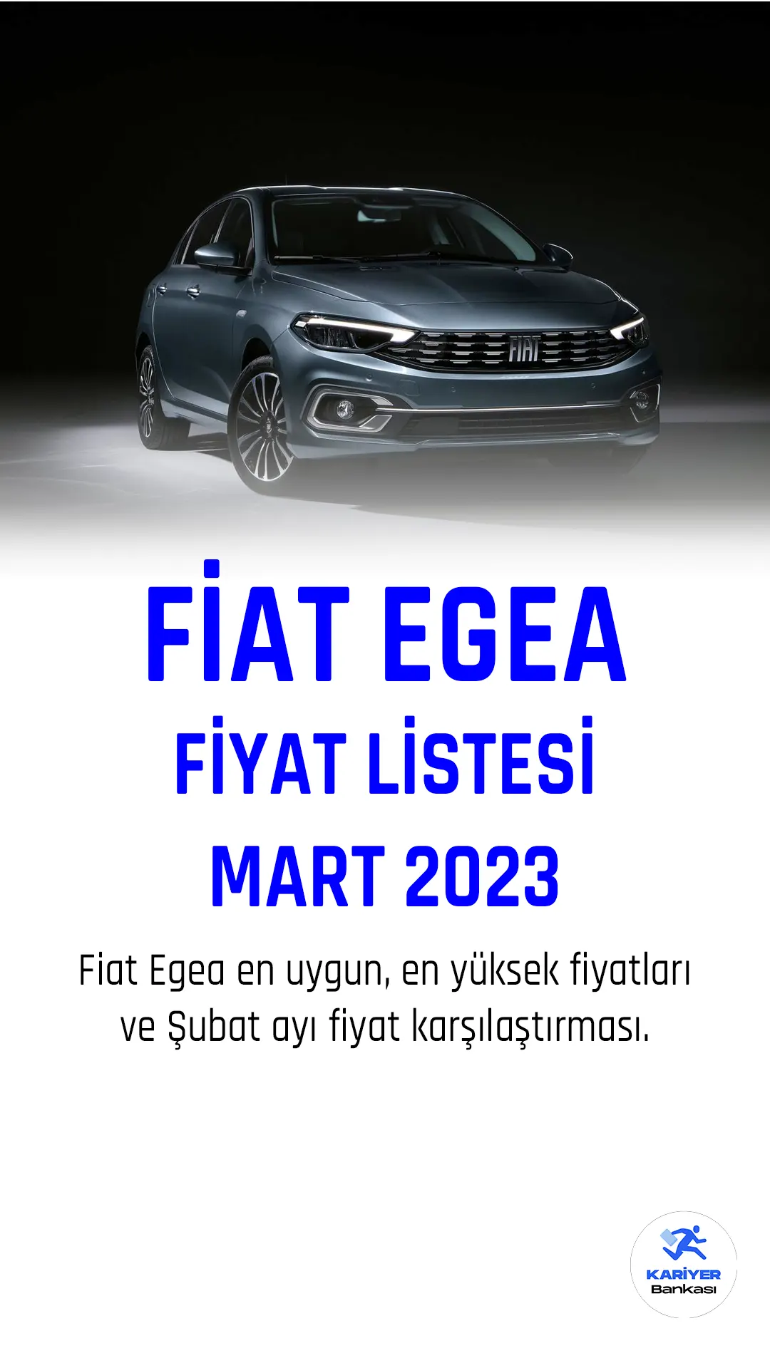 Fiat Egea Mart fiyat listesi yayımlandı. Türkiye'nin en çok satın araçları arasında ilk sıralarda yer alan araç markası Fiat, her ay fiyat listesini güncellemeye devam ediyor.Fiat Egea, İtalyan otomobil üreticisi Fiat'ın 2015 yılında üretmeye başladığı bir kompakt sedan modelidir. Egea, Türkiye'de üretilmektedir ve Türkiye'de oldukça popüler bir araçtır.