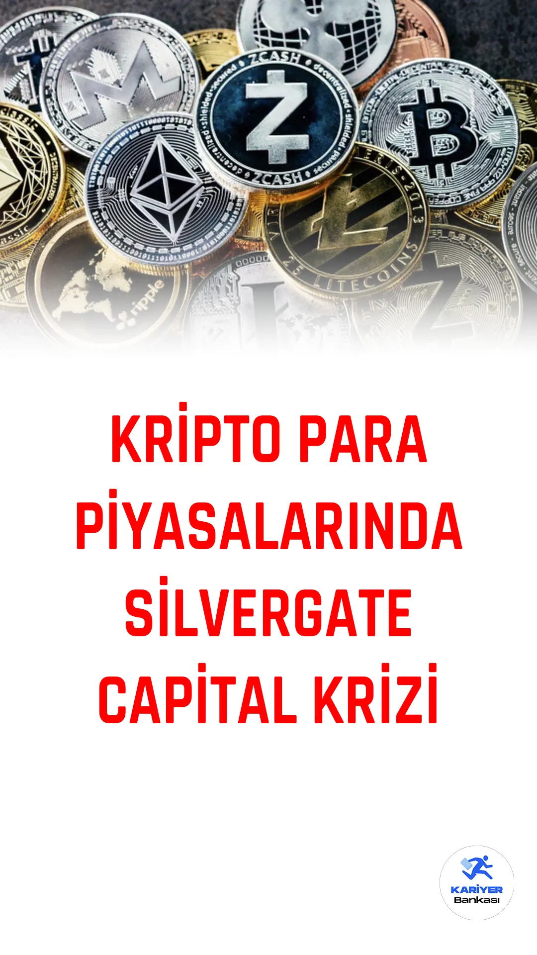 Kripto para piyasaları son günlerde Silvergate Capital'in faaliyetleri konusunda yaşanan endişeler nedeniyle sarsıntı geçiriyor.