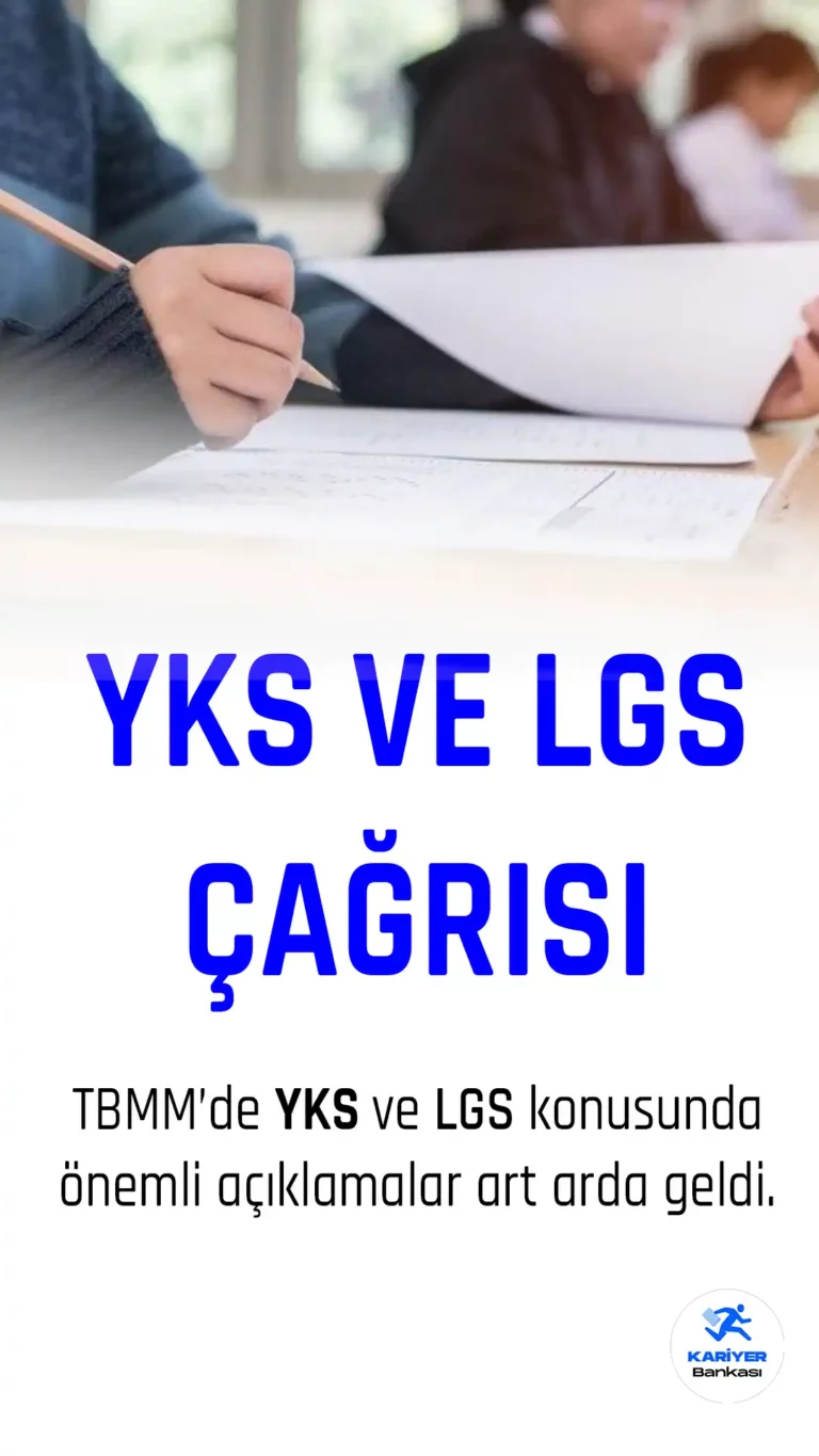 CHP Ankara Milletvekili Kaya'dan LGS ve YKS çağrısı geldi.