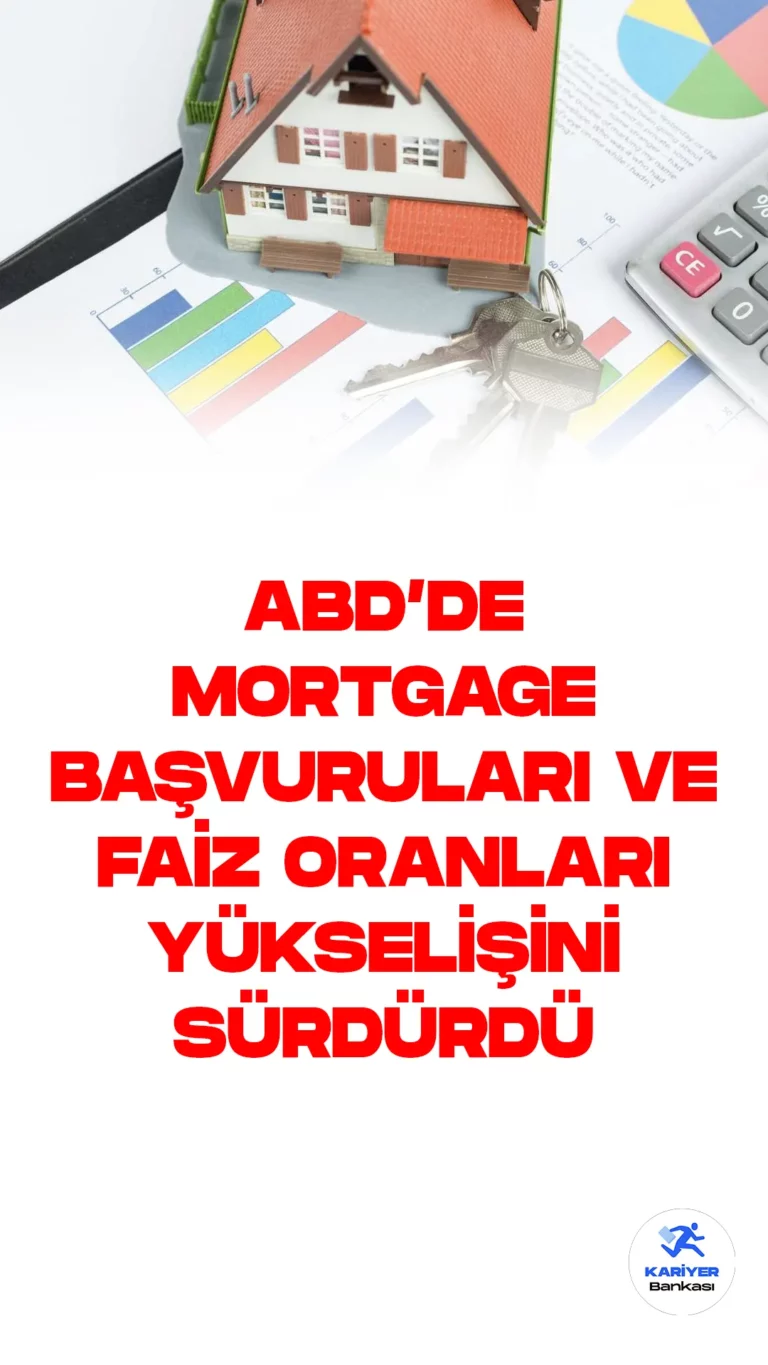 ABD'de mortgage başvuruları üçüncü haftada da artarak yükselmeye devam ederken, 30 yıllık mortgage faizi düşüşünü sürdürdü. Mortgage Bankalar Birliği raporuna göre, satın alma ve refinansman endeksleri de artış gösterdi.