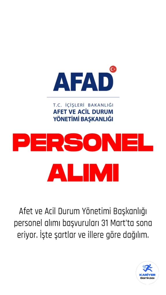 İçişleri Bakanlığı Afet ve Acil Durum Yönetimi Başkanlığı personel alımı başvuruları 31 Mart'ta sona eriyor. Cumhurbaşkanlığı Kariyer Kapısı üzerinden yayımlanan duyuruyla AFAD'a 29 İl Afet ve Acil Durum Uzman Yardımcısı alımı yapılacağı aktarıldı. AFAD personel alımı başvuruları 6 Şubat 2023 tarihinde başladı.Başvurular Cumhurbaşkanlığı Kariyer Kapısı https://isealimkariyerkapisi.cbiko.gov.tr adresi üzerinden gerçekleştiriliyor. Başvuru yapacak adayların belirtilen genel şartların yanı sıra, özel şartları da incelemesi gerekmektedir.