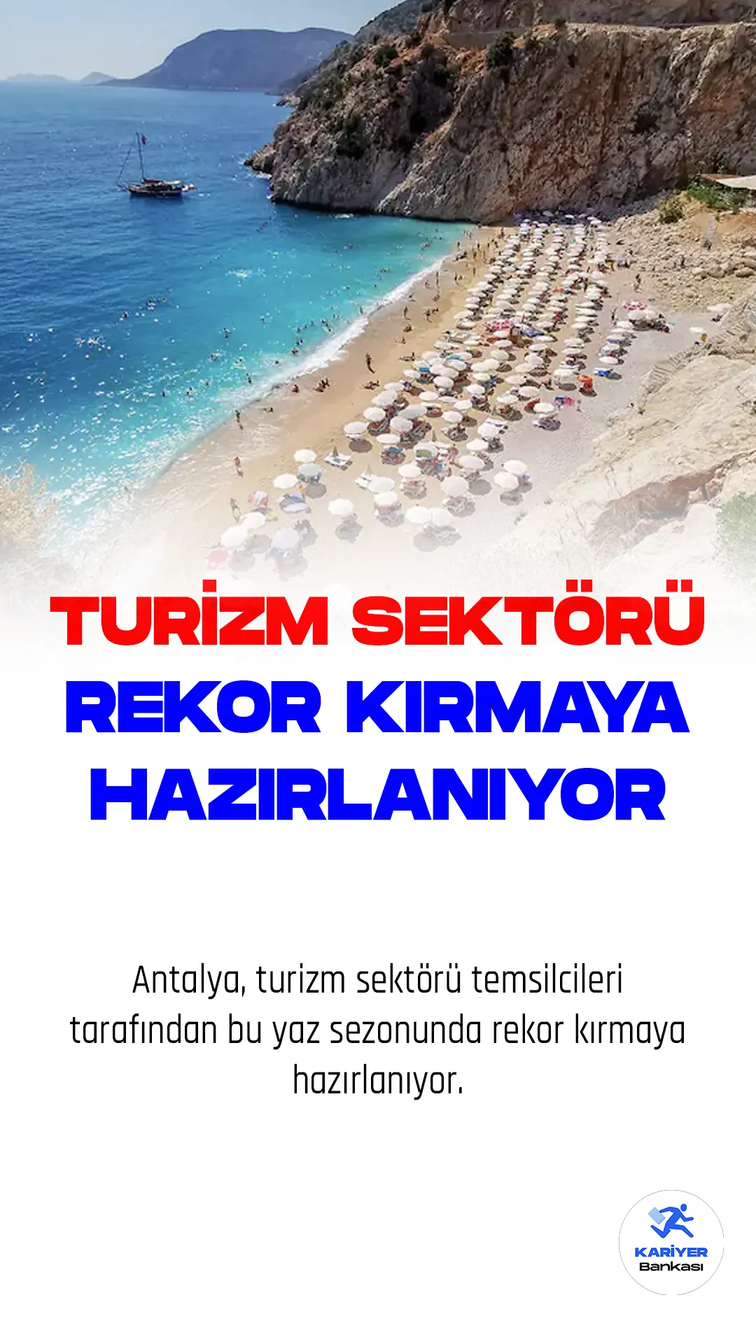 Antalya, yaklaşık 150 ülkeden turist ağırlayan ve turizm sektörü ile özdeşleşen bir şehir olarak öne çıkıyor. Denizi, güneşi, sahilleri ve tarihi, kültürel değerleri ile yabancı rakiplerine göre daha iddialı bir konumda bulunan Antalya, turizm sektörü temsilcileri tarafından bu yaz sezonunda rekor kırmaya hazırlanıyor.