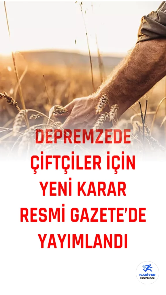 Ziraat Bankası ve TKK, depremzede çiftçilerin kredi borçlarını erteleme kararı aldı. Kredilere erteleme süresince faiz uygulanmayacak.
