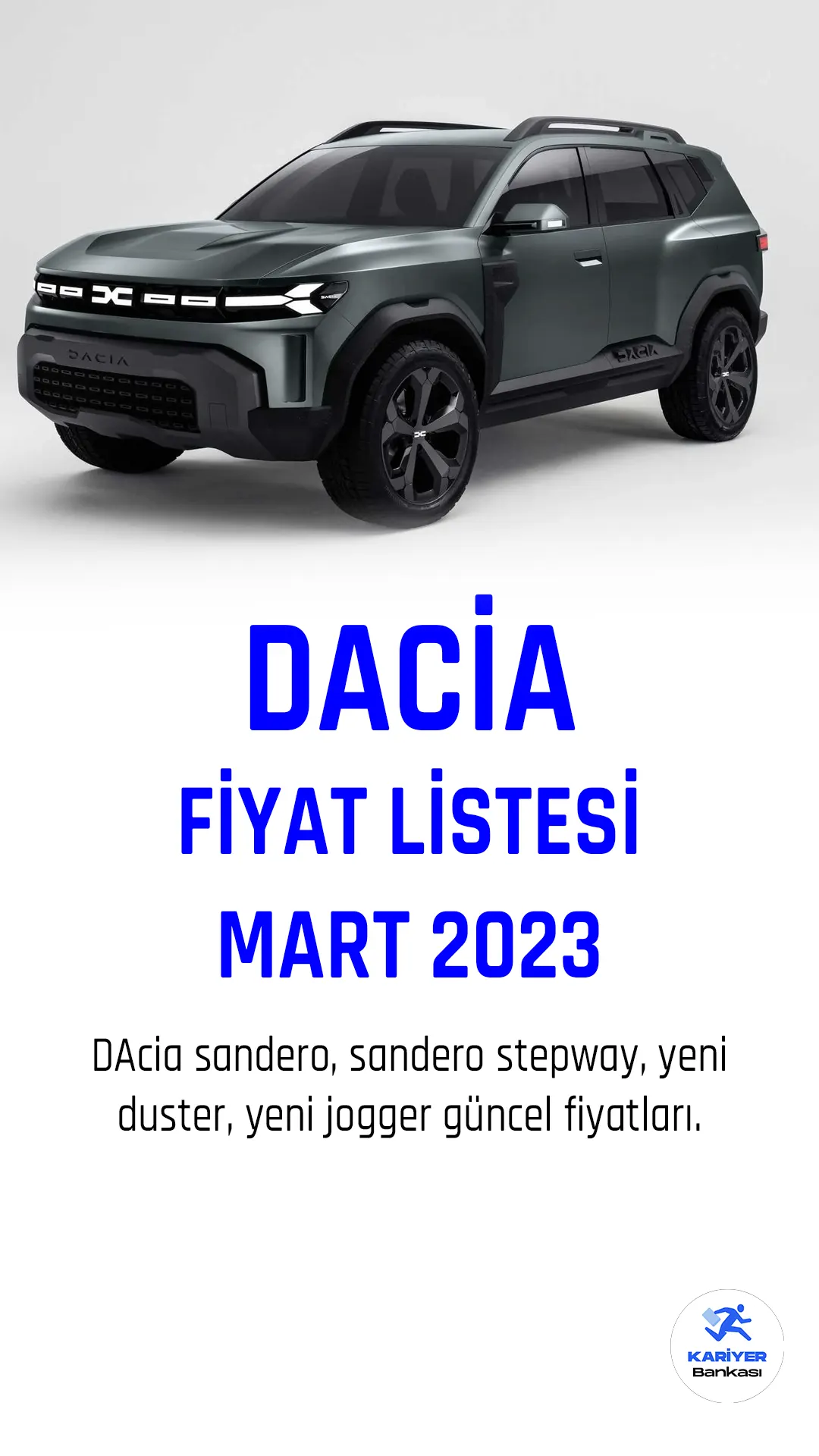 Dacia Mart 2023 fiyat listesi yayımlandı! Türkiye'de son yıllarda oldukça popüler olan araç markalarından biri de Dacia'dır. Ünlü marka her ay fiyat listelerini güncellemeye devam ediyor.Dacia, Romanya'nın en büyük otomobil üreticisidir ve Renault Grubu'nun bir parçasıdır. Dacia, dünya genelindeki müşterilere uygun fiyatlı, dayanıklı ve verimli araçlar sunmak için çalışmaktadır.