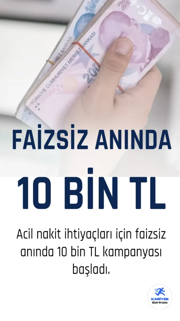 İş Bankasından Faizsiz Anında 10 Bin TL Kampanyası