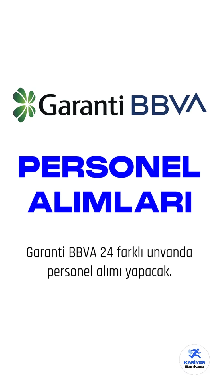 Garanti BBVA, farklı pozisyonlarda personel alımı için kariyer sayfasında ilanlar yayınladı. Bankanın Teftiş Kurulu Başkanlığı için Müfettiş-Yetkili Müfettiş Yardımcısı arayışı bulunuyor. İstanbul'da Bilgi Teknolojileri Müfettiş Yardımcısı, Müfettiş Yardımcısı ve Management Trainee pozisyonları için adaylar başvurabilirler.