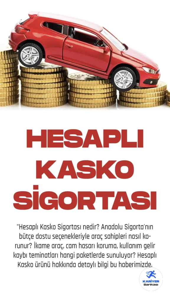 "Hesaplı Kasko Sigortası nedir? Anadolu Sigorta'nın bütçe dostu seçenekleriyle araç sahipleri nasıl korunur? İkame araç, cam hasarı koruma, kullanım gelir kaybı teminatları hangi paketlerde sunuluyor? Hesaplı Kasko ürünü hakkında detaylı bilgi bu haberimizde.
