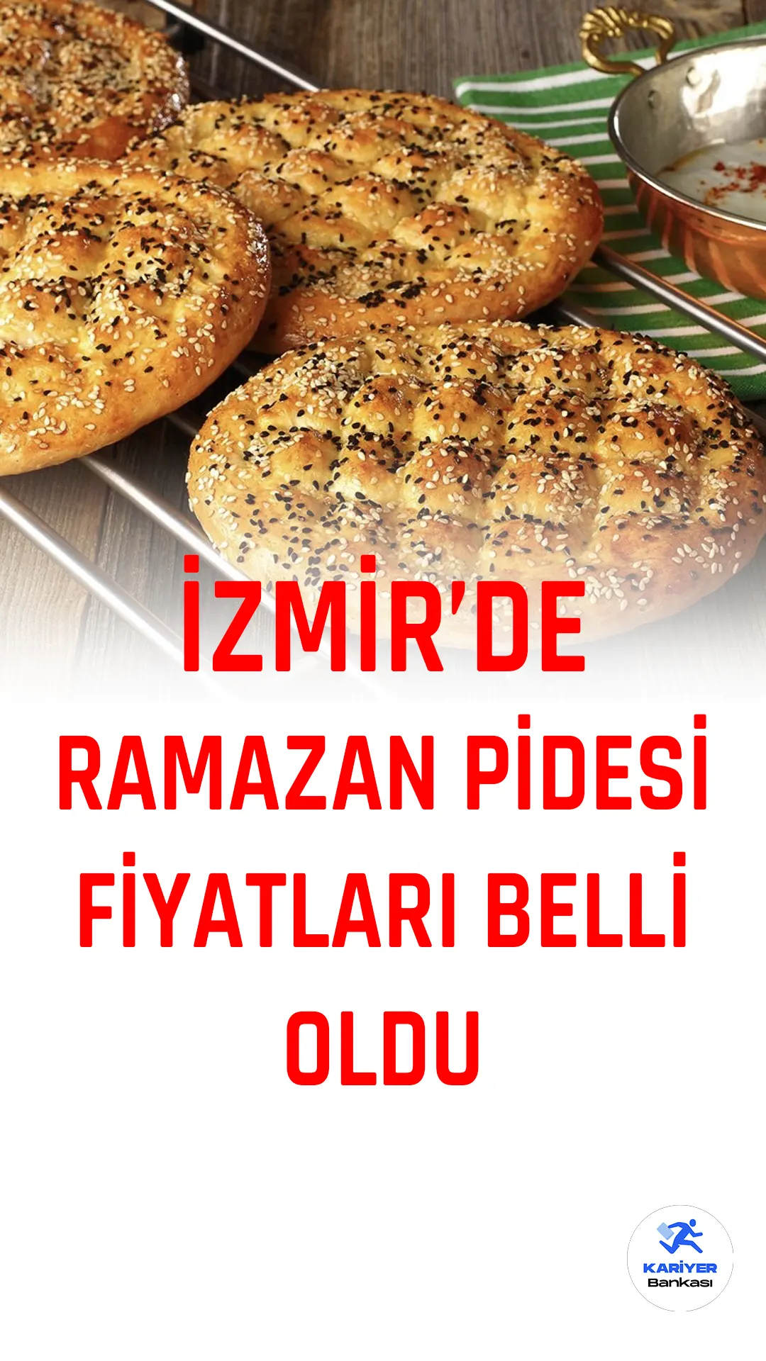 İzmir'de Ramazan ayı öncesinde Ramazan pidesinin fiyatı belirlendi. İzmir Ticaret Odası tarafından yapılan açıklamada, geçen yıl 350 gramı 6 liradan satılan Ramazan pidesinin bu yıl 320 gramı 10 liradan satışa sunulacağı bildirildi.