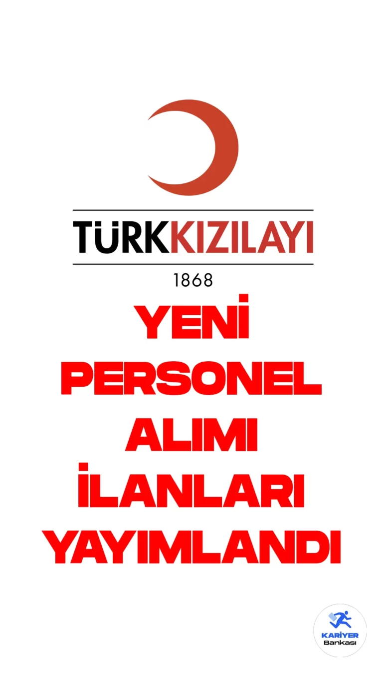 Kızılay her gün farklı unvanlarda personel alımı ilanları yayımlamaya devam ediyor. Kızılay kariyer sayfasından 24 Mart 2023 tarihli yayımlanan ilanlara bakıldığında çağrı merkezi satış temsilcisi, çocuk sağlığı ve hastalıkları uzmanı, KBB(kulak burun boğaz) uzmanı, dermotoloji pozisyonları için personel alımı yapacağı görülüyor. Yeni yayımlanan ilanlar dışında 43 farklı unvanda personel alımı başvuruları devam ediyor