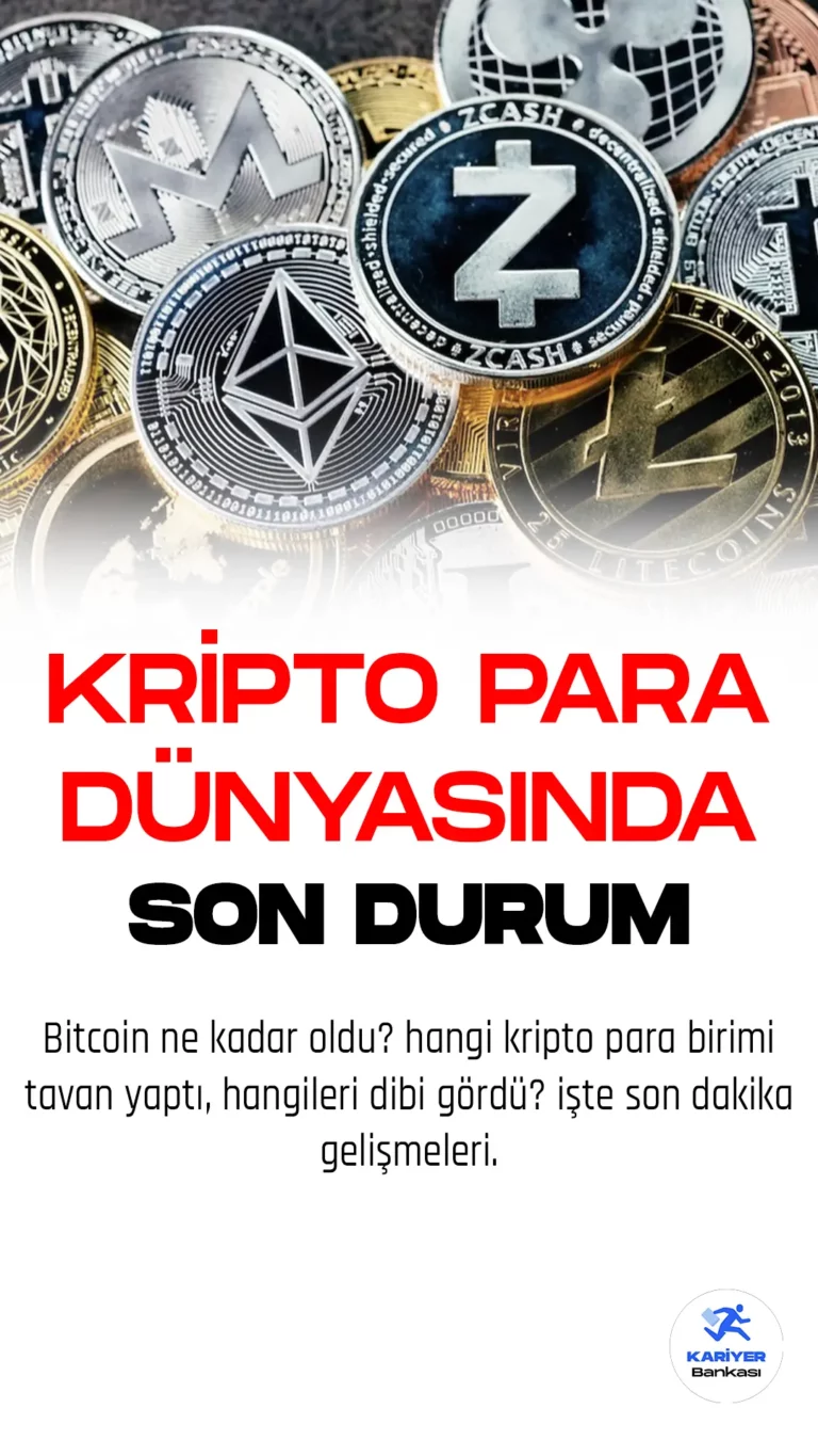 Kripto Para Dünyasında Neler Oluyor? İşte Son Dakika Gelişmeleri