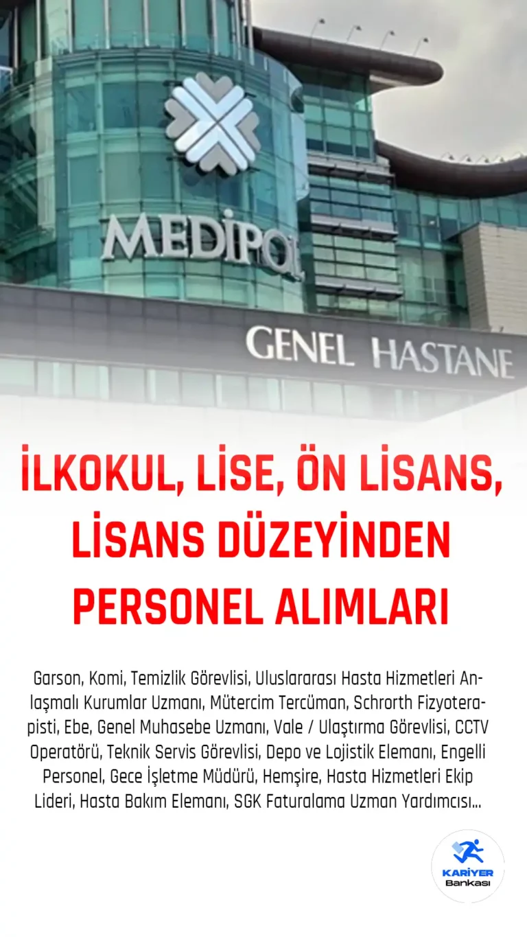 2023 Medipol Personel Alımları Başladı