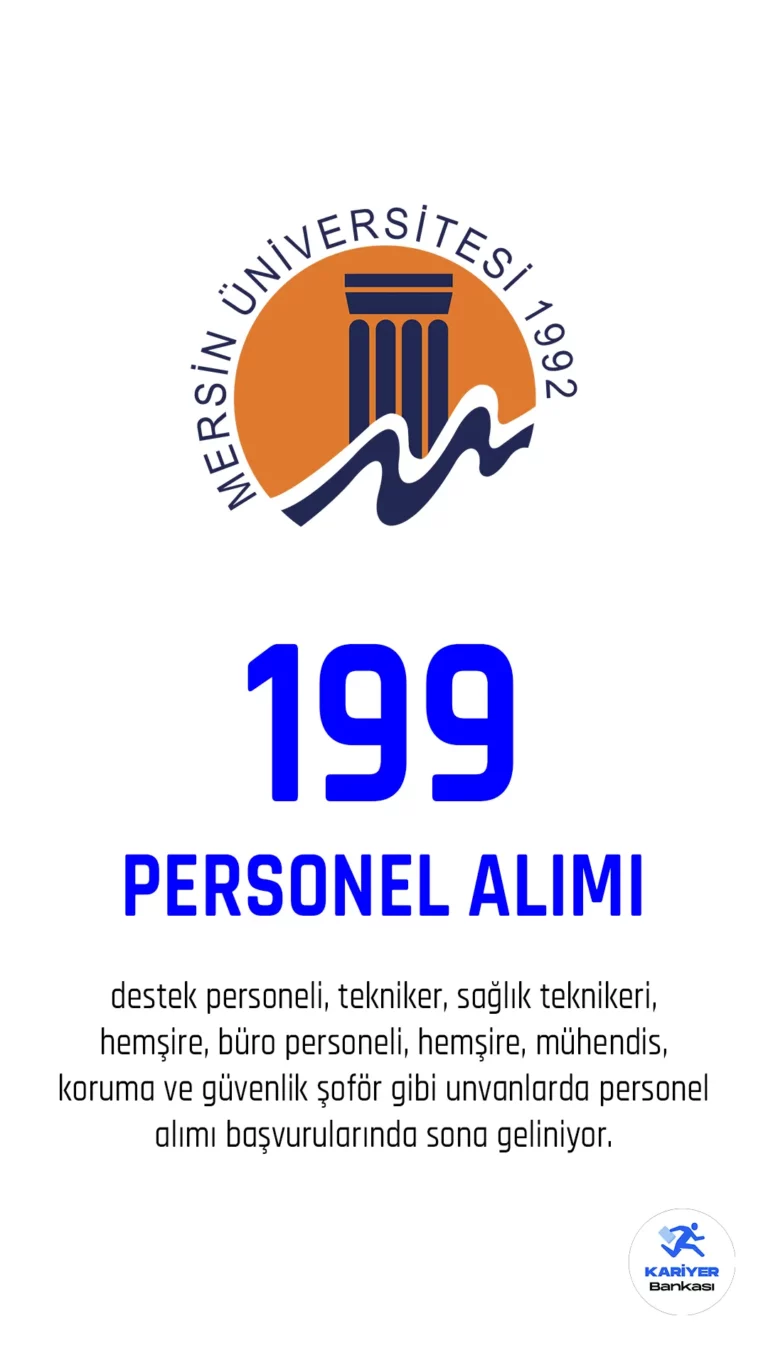 Mersin Üniversitesi Rektörlüğü tarafından 199 personel alımı için 2 Mart 2023 tarihinde yayımlanan ilana başvuru işlemlerinde sona geliniyor. Başvurular 16 Mart 2023 tarihinde son bulacak.