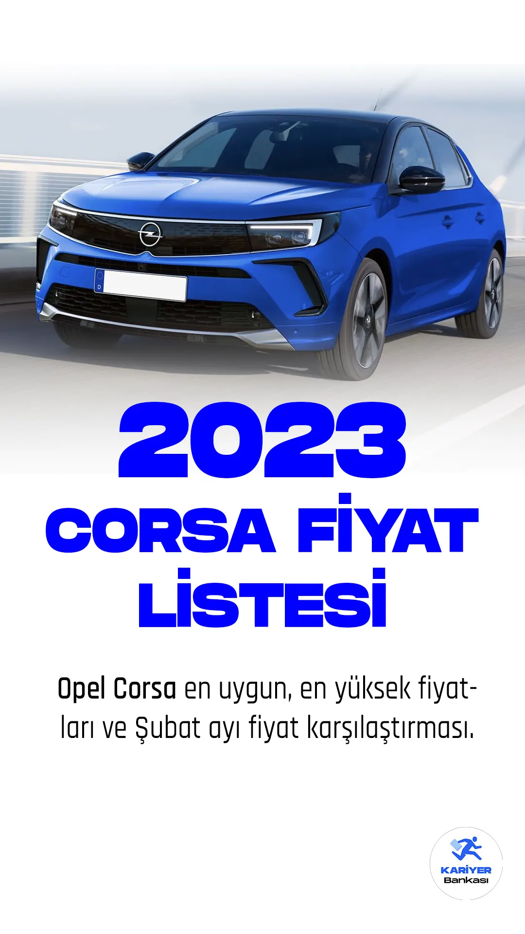 Opel Corsa fiyat listesi yayımlandı.Opel Corsa, Alman otomobil üreticisi Opel tarafından üretilen bir küçük sınıf otomobildir. İlk kez 1982 yılında piyasaya sürülen araç, Avrupa'da büyük bir başarı elde etti ve şimdiye kadar beş nesil halinde üretildi.Son nesil Opel Corsa, 2019 yılında tanıtıldı ve oldukça olumlu eleştiriler aldı. Otomobil, Opel'in PSA Grubu'na satılmasından önce geliştirildi ve Peugeot 208 ile aynı platformu paylaşıyor.