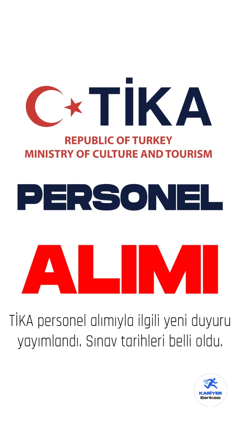 TİKA Uzman Yardımcısı Alımı Sınav Duyurusu