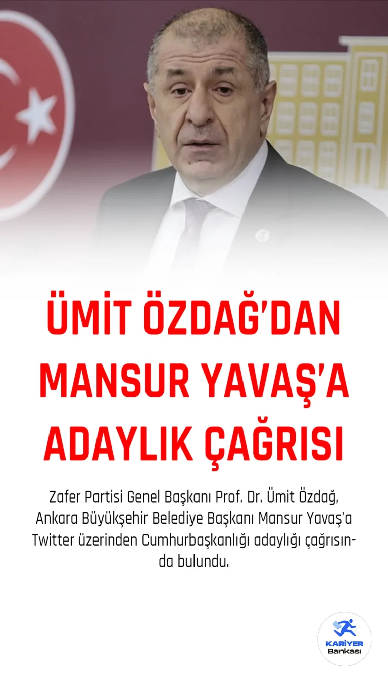 Zafer Partisi Genel Başkanı Prof. Dr. Ümit Özdağ, Ankara Büyükşehir Belediye Başkanı Mansur Yavaş'a Twitter üzerinden Cumhurbaşkanlığı adaylığı çağrısında bulundu. Özdağ, Yavaş'ın 6'lı masa liderleriyle yaptığı toplantının Türk Milleti'nin isteklerinden ve geleceğinden daha önemli olmadığını söyledi.