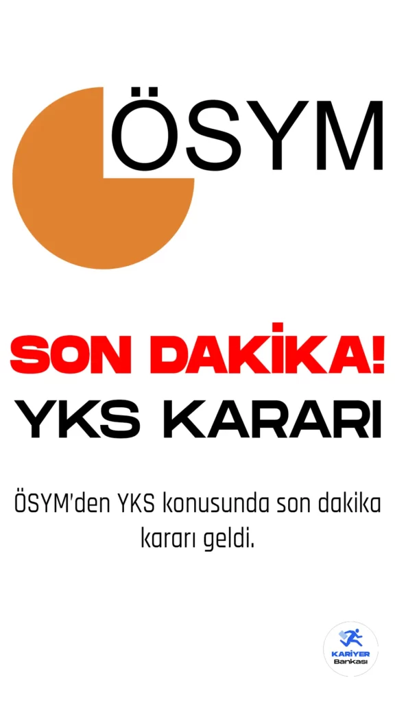 ÖSYM’den YKS Kararı! Deprem Bölgelerinde de Yapılacak