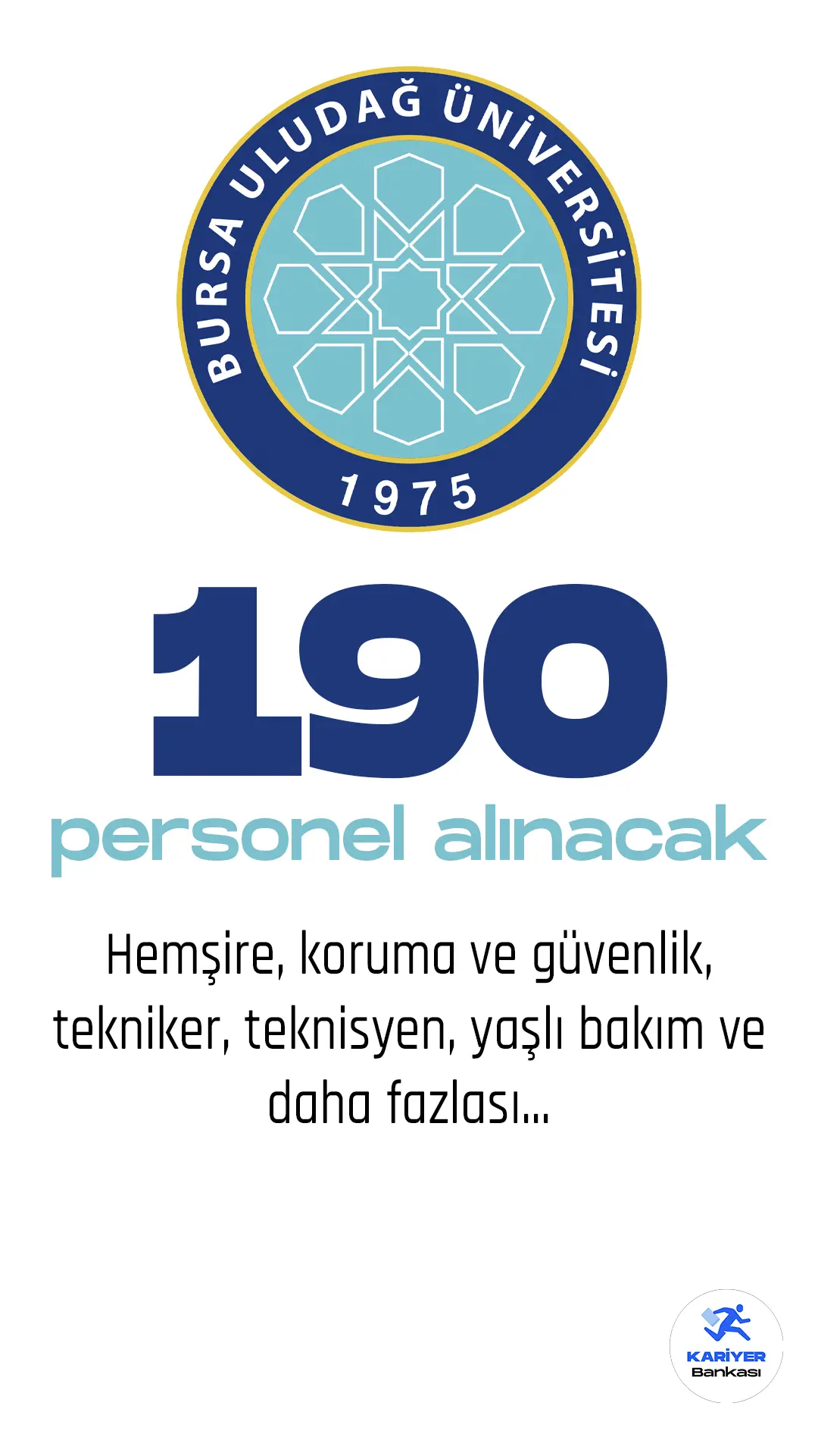 Uludağ Üniversitesi 190 personel alımı başvuru şartları ve diğer detaylar bu haberimizde.