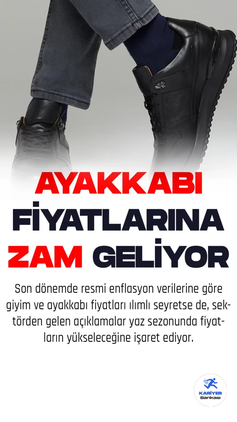Yaz sezonunda ayakkabı fiyatlarının yüzde 40-50 artacağı belirtilirken, Derimod Başkan Yardımcısı Murat Zaim, maliyetler ve döviz kurlarının fiyatları etkilediğini ifade etti.