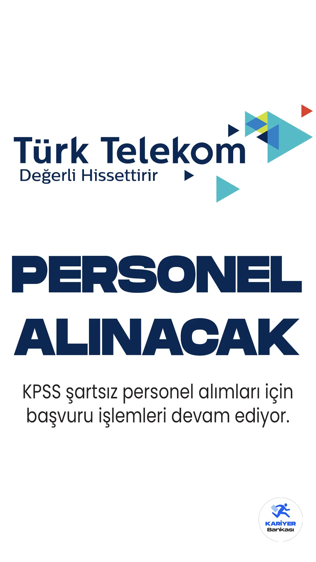 Türk Telekom Kariyer sayfasında yayımlanan personel alımı ilanlarına başvurular devam ediyor.