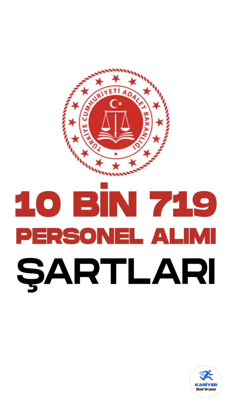 Adalet Bakanlığı 10 bin 719 personel alımı başvuru süreci devam ediyor. İlgili alım duyurusu 20 Nisan'da yayımlanmış, Adalet Bakanlığına 5461 zabıt kâtibi, 2429 mübaşir, 1400 koruma ve güvenlik görevlisi, 52 teknisyen, 21 işaret dili tercümanı, 216 şoför, 71 aşçı, 1069 hizmetli unvanlarında olmak üzere 10 bin 719 sözleşmeli personel alımı yapılacağı aktarılmıştı. Adalet Bakanlığı personel alımı başvuruları 11 Mayıs'ta sona erecek. Adayların belirtilen şartları dikkatle incelemesi gerekmektedir.