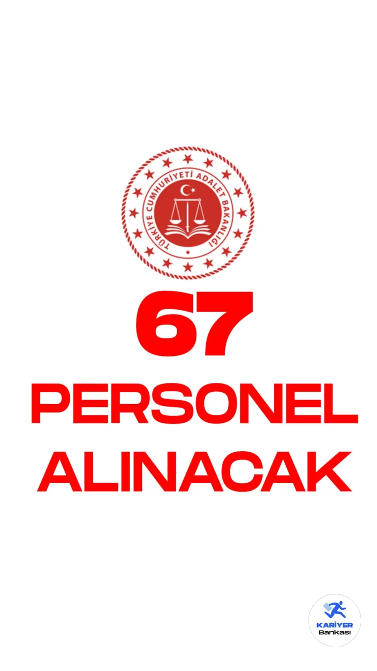 Adalet Bakanlığı personel alımı duyurusu yayımlandı. Resmi Gazete'de yayımlan duyuruya göre, 21 sosyal çalışmacı, 46 psikolog unvanlarında olmak üzere 67 sözleşmeli personel alımı yapılacak. Başvurular 25 Nisan- 11 Mayıs 2023 tarihleri arasında alınacak. Başvuru yapacak adayların şartları dikkatle incelemesi gerekmektedir.