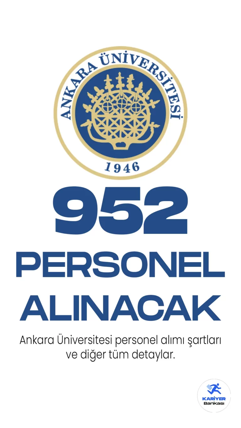 Ankara Üniversitesi personel alımı başvuru süreci devam ediyor. 15 Nisan 2023 tarihli yayımlanan duyuruya göre, Ankara Üniversitesine büro personeli, destek personeli, koruma ve güvenlik görevlisi, mühendis, şehir plancısı, spor uzmanı, teknisyen, tekniker, biyolog, diyetisyen, diğer sağlık personeli, fizyoterapist, eczacı, diğer teknik hizmet personeli, röntgen teknisyeni, sağlık teknikeri unvanlarında 952 sözleşmeli personel alımı yapılacağı kaydedildi.