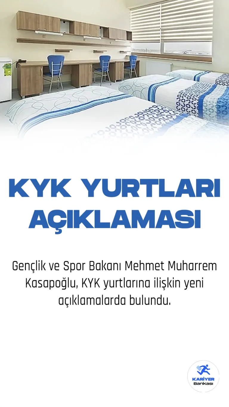 KYK Yurtlarıyla İlgili Yeni Açıklama Geldi