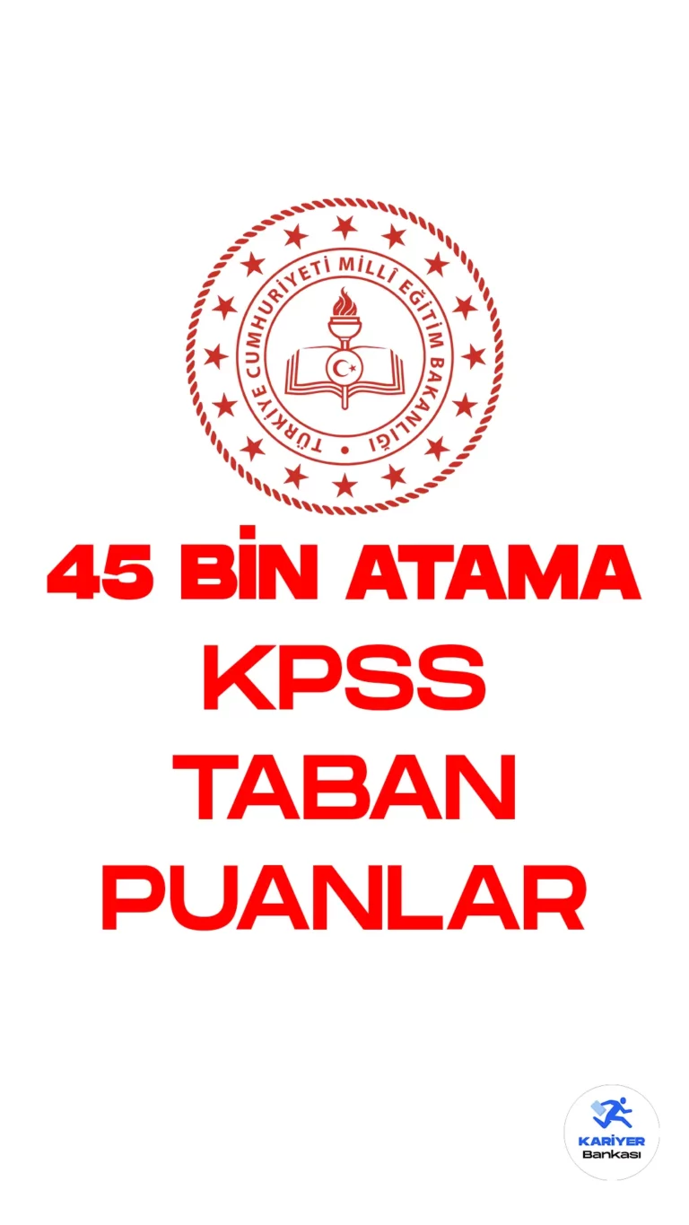 Milli Eğitim Bakanlığı Sözleşmeli öğretmenlik atamasında KPSS taban puanları açıklandı.