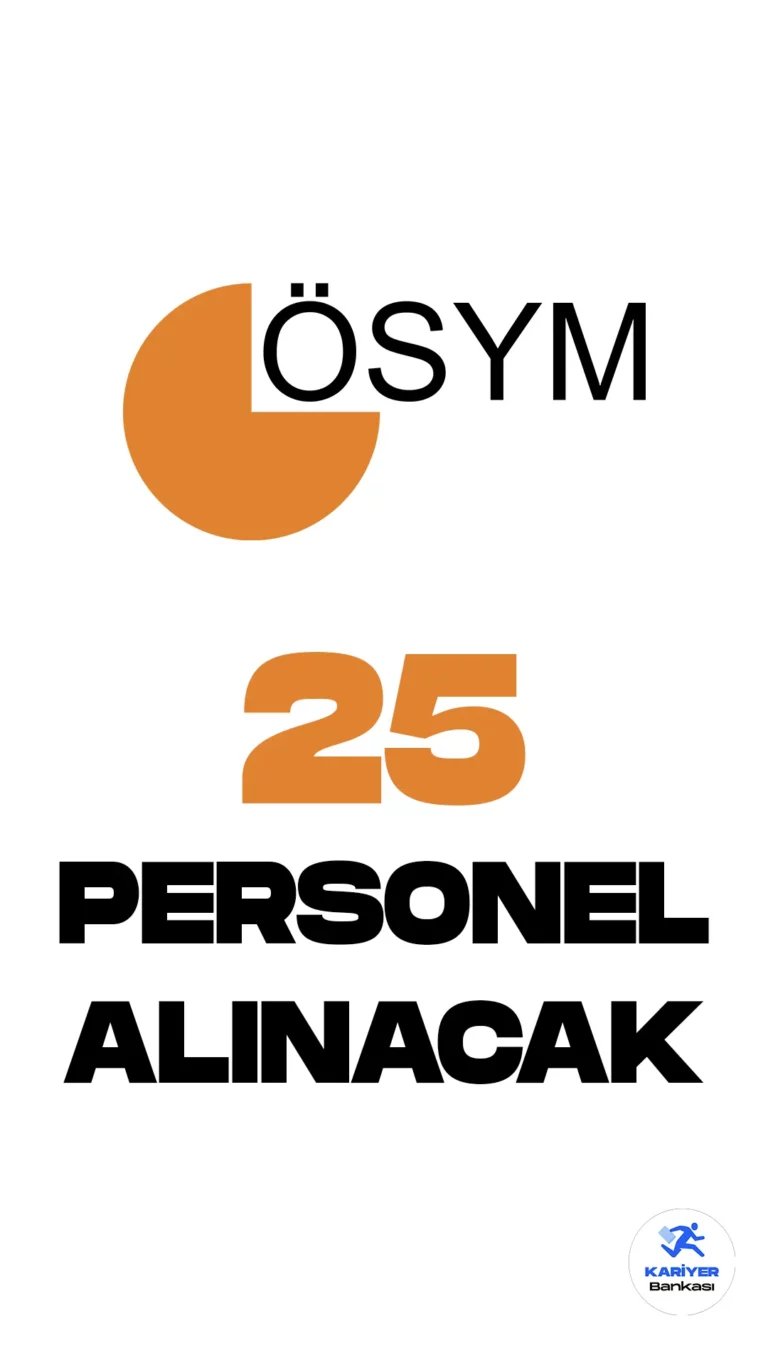 Ölçme, Seçme ve Yerleştirme Merkezi Başkanlığı (ÖSYM) uzman yardımcısı alımı duyurusu yayımlandı.