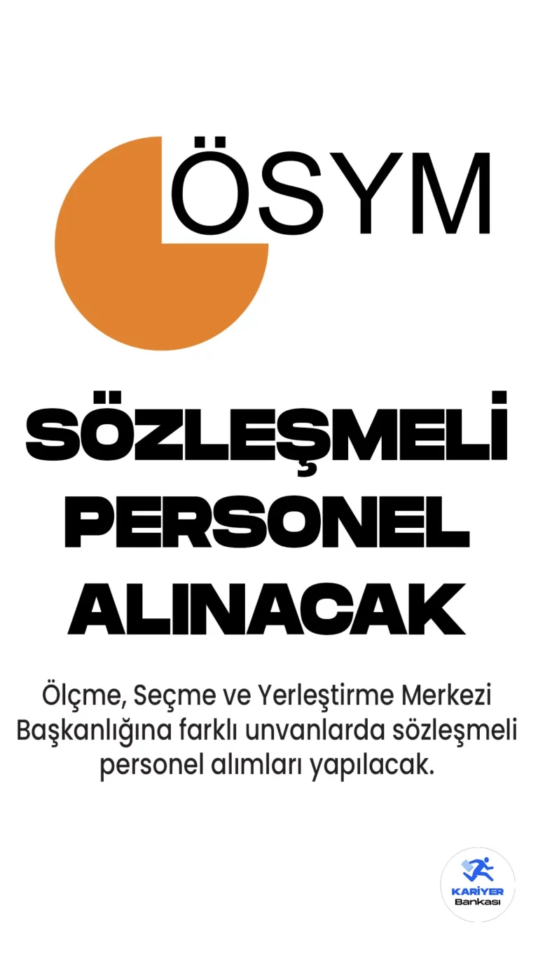 ÖSYM sözleşmeli personel alımı başvuruları sürüyor. ÖSYM personel alımları için 20 Nisan'da başlayan başvurular 4 Mayıs'da sona erecek.