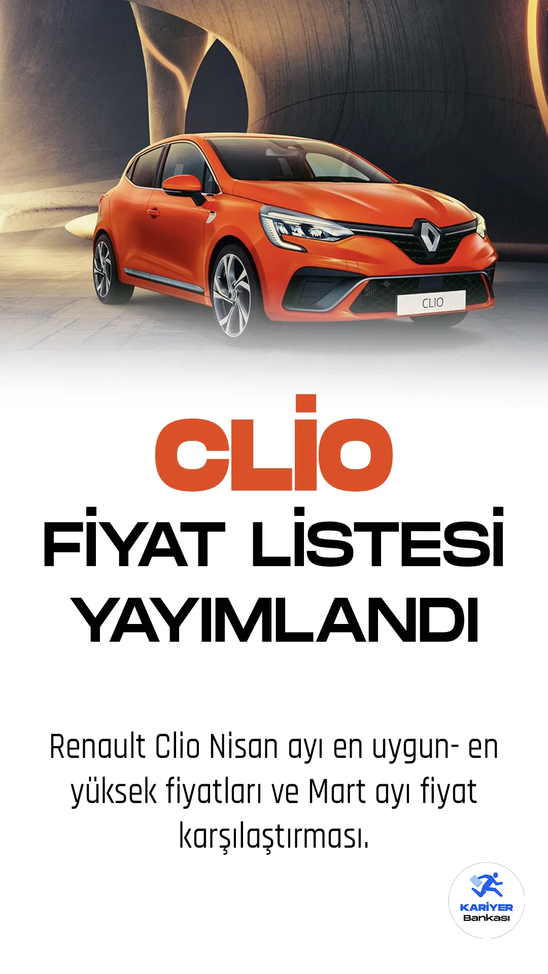 Renault Clio Nisan 2023 Fiyat Listesi Yayımlandı!